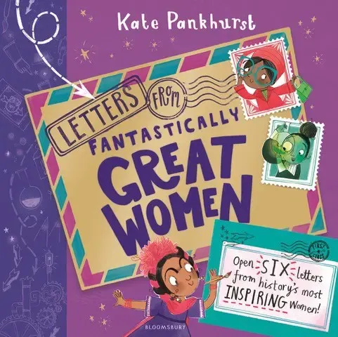 The Big Story Bash – Kate Pankhurst Workshop: Letters From Fantastically Great Women, 10:30am