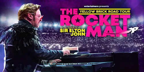 The Rocket Man - A Tribute to Elton John